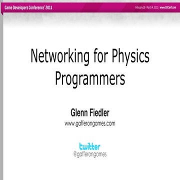 Networked Physics 2011