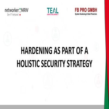 Hardening as a Part of a holistic Security Strategy (UPDATE)