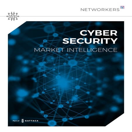 Networkers cyber security market intelligence report