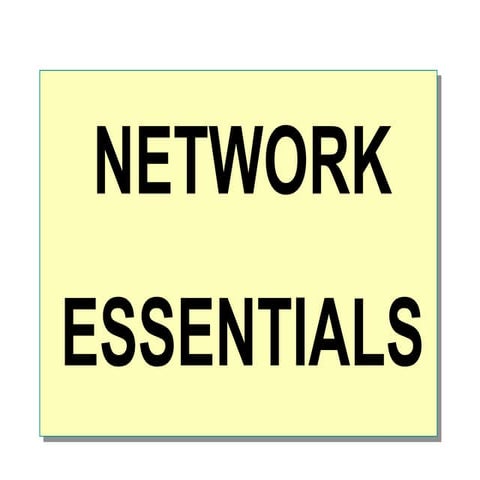 Network Essentials | PPT | Computer Networking | Computing