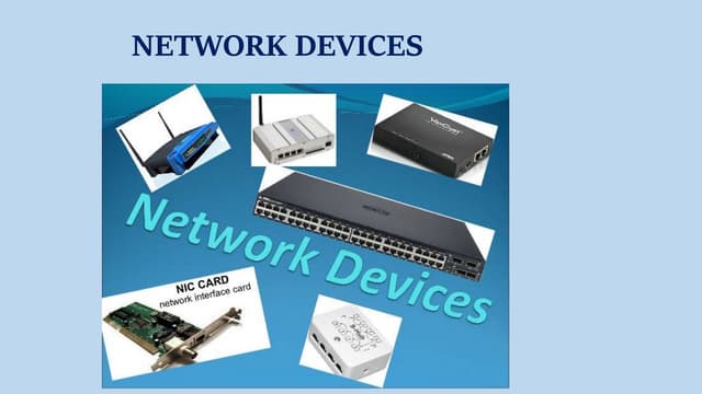 Network Devices Ppt Network Devices Ppt