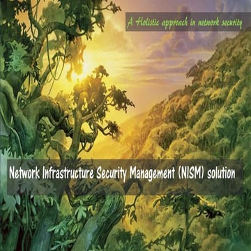 Network infrastructure security management solution - A holistic approach in ...