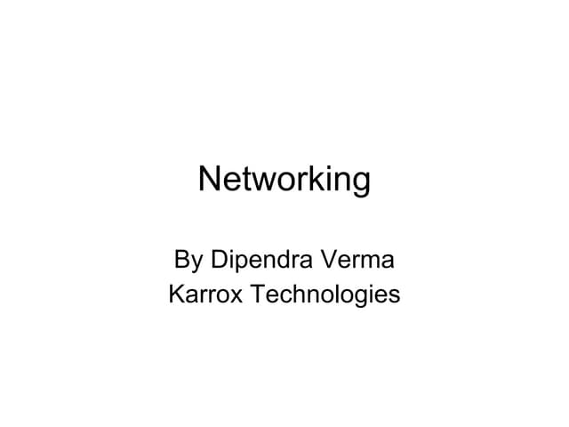 Networking