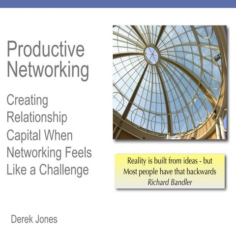 Productive Networking When it Feels Like a Challenge
