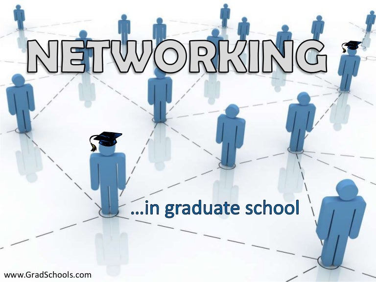 How To Network in Graduate School