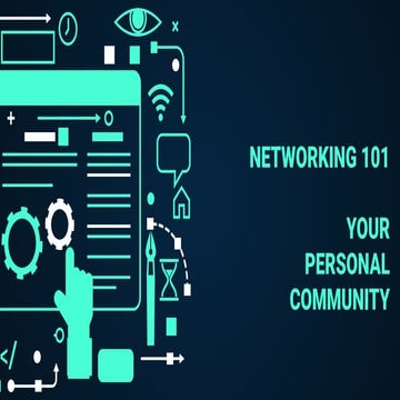 Networking 101 - Your Personal Community by Franziska Hauck