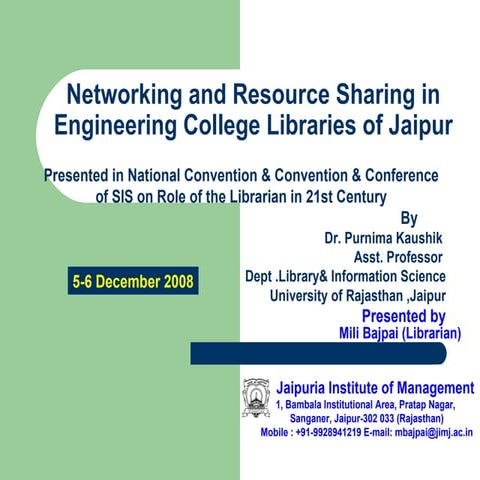 Networking And Resource Sharing In Engineering College Libraries
