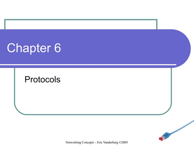 Networking Concepts Lesson 06 - Protocols - Eric Vanderburg