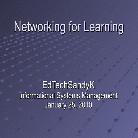 Networking For Learning