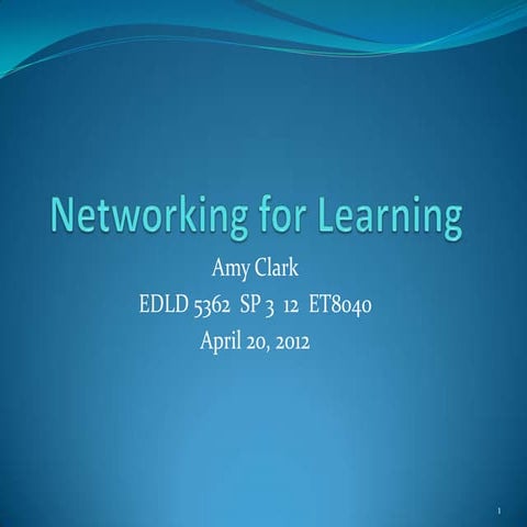 Networking for learning