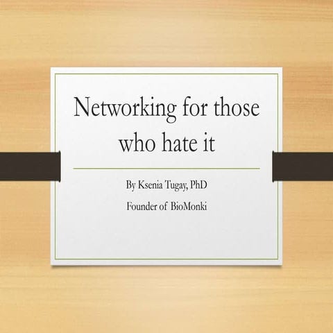 Networking for those who hate it