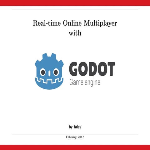 Real-time Online Multiplayer with Godot Engine