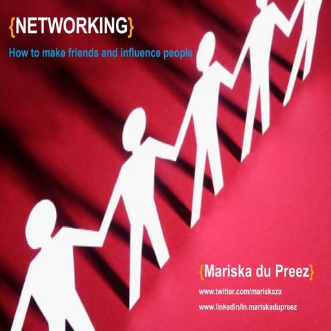 Networking How To Make Friends And Influence People