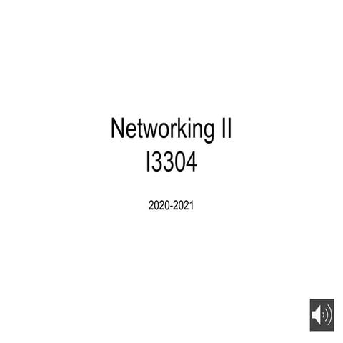 Networking II 2020-2021 - chapter 1 (1).pptx