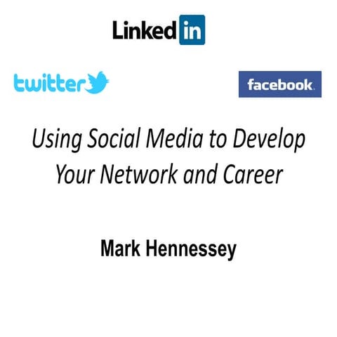 Networking, job seeking & social media