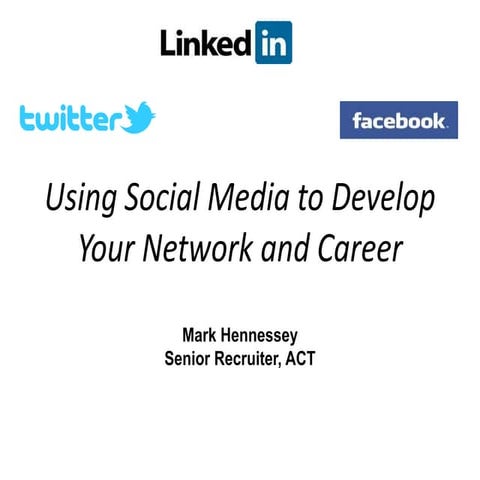 Networking, job seeking & social media 