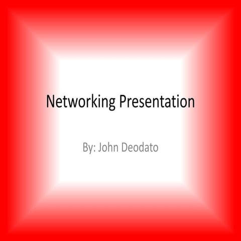 Networking presentation | PPT