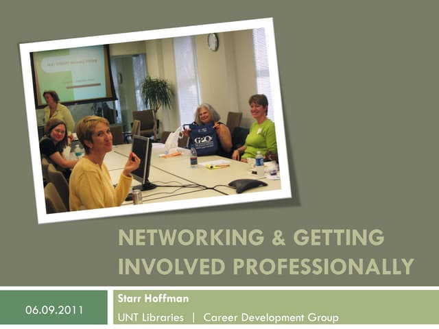 Networking and Getting Involved Professionally 