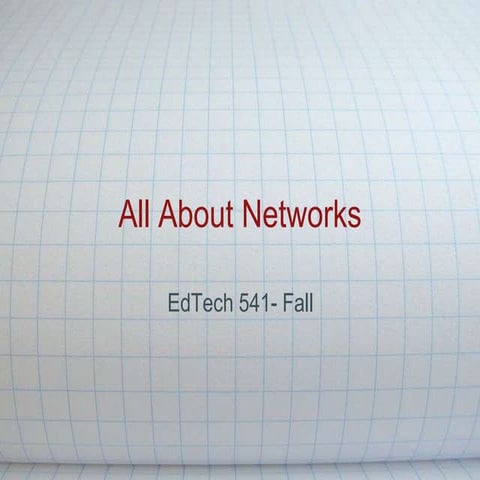 EdTech541 Networking Presentation