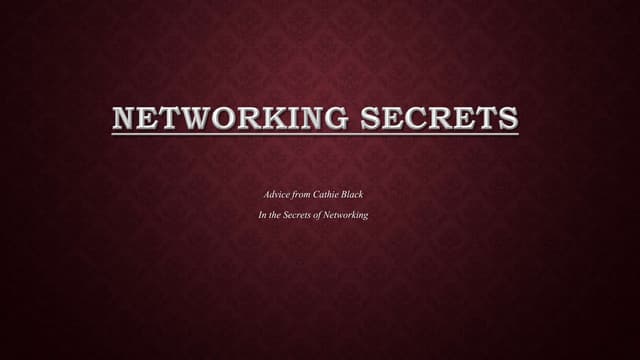 Networking secrets