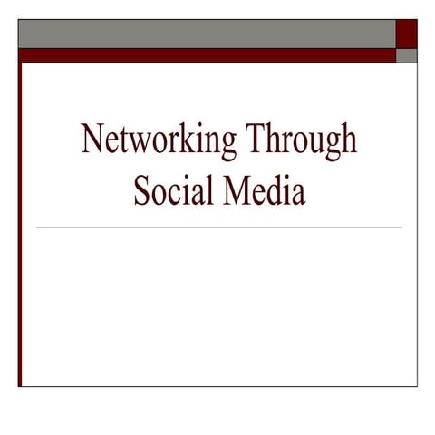 Networking Through Social Media Workshop