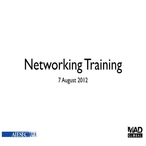 Networking training