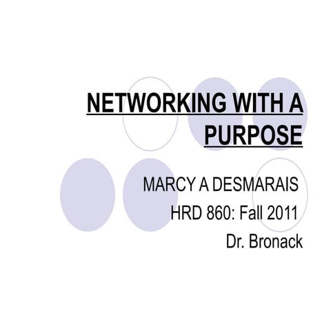 Networking with a Purpose
