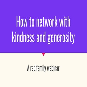 Networking with kindness and generosity