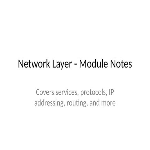 Network_Layer_Module_Notes______PPT.pptx