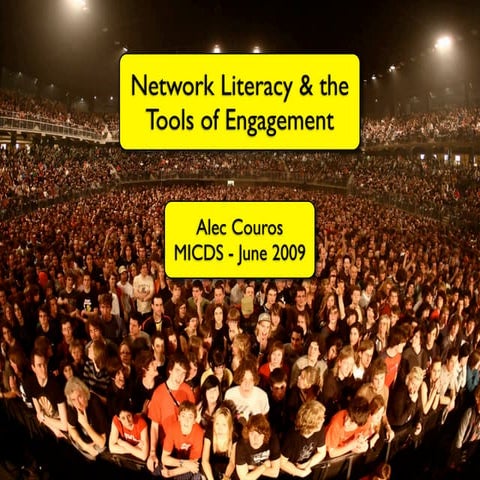 Network Literacy & the Tools of Engagement