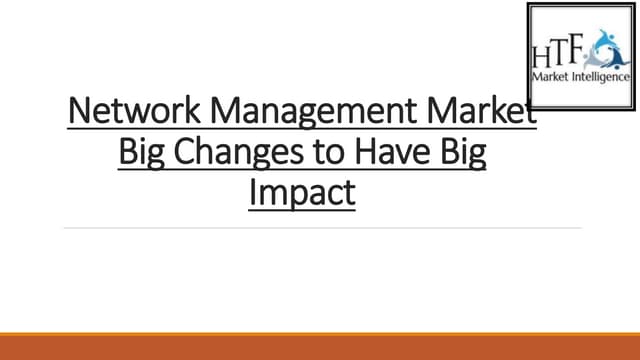 Network Management Market.pdf