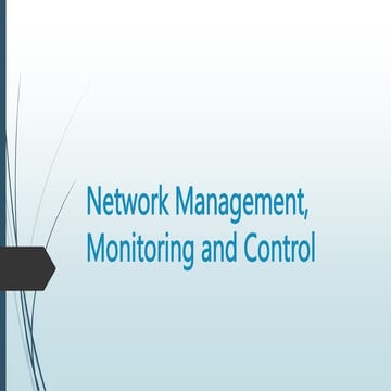 Network Management, Monitoring and Control.pptx