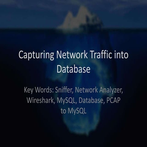 Capturing Network Traffic into Database 