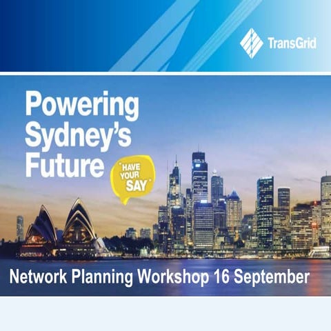 Network Planning Workshop - Powering Sydney