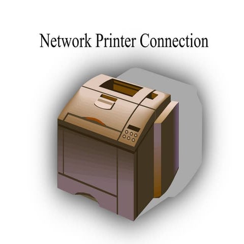 Network printer connection by Miriam Shaw