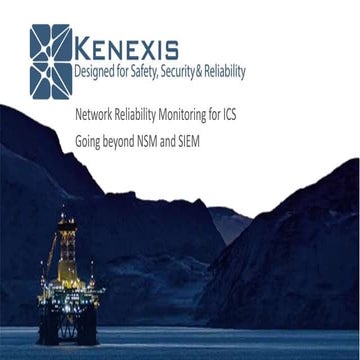 Network Reliability Monitoring for ICS: Going Beyond NSM and SIEM