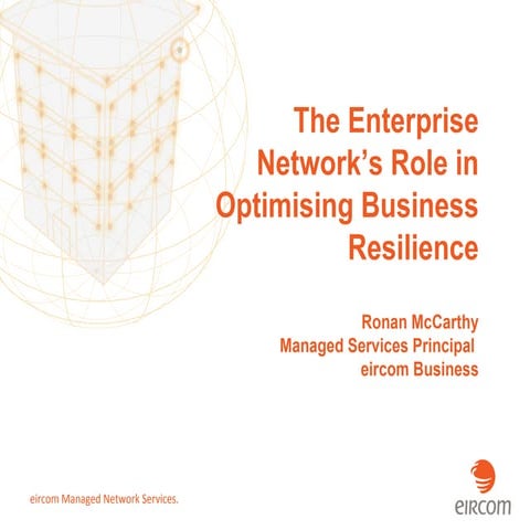 The Enterprise Network's Role in Business Resilience