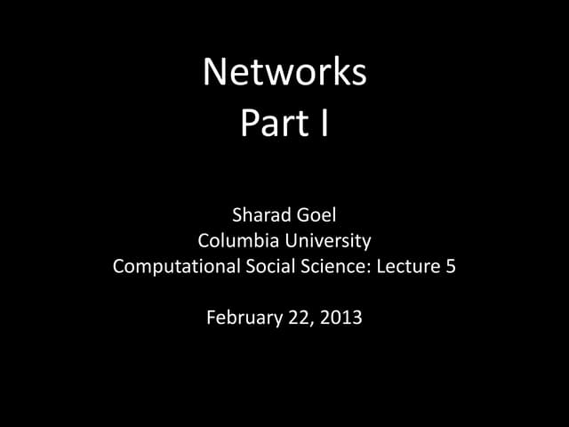 Computational Social Science, Lecture 05: Networks, Part I