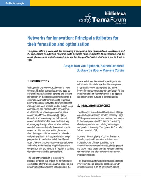 Networks for innovation - Principal attributes for their formation and optimi...
