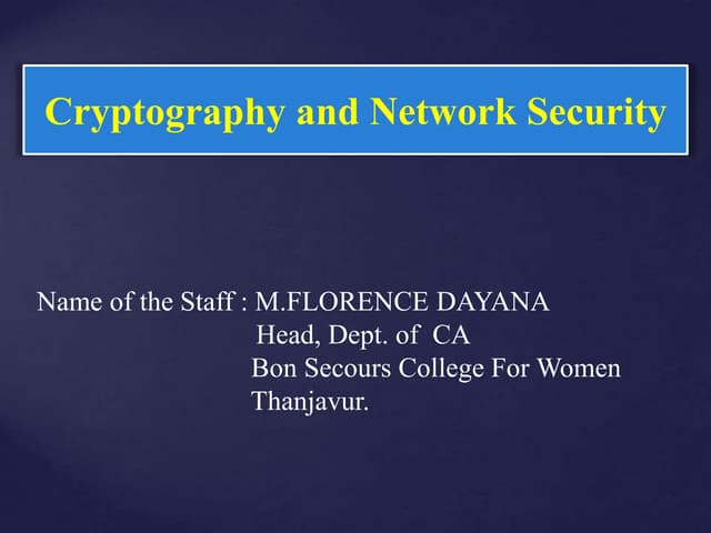 M.Florence Dayana/Cryptography and Network security