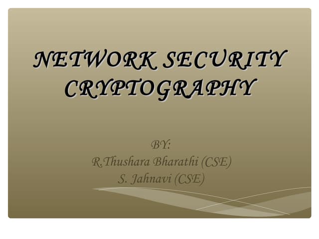 Network security cryptography ppt | PPT