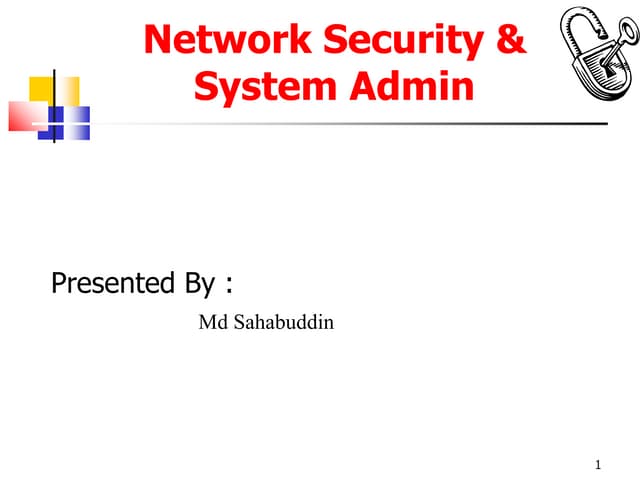 Network security and System Admin