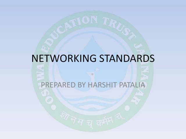 Network standards