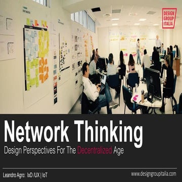 Network thinking: Design Perspectives For The Decentralized Age