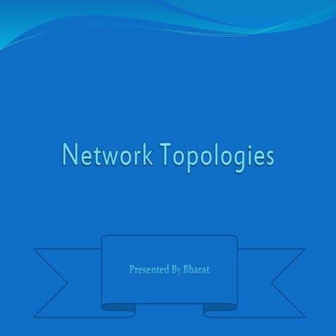 Network topologies