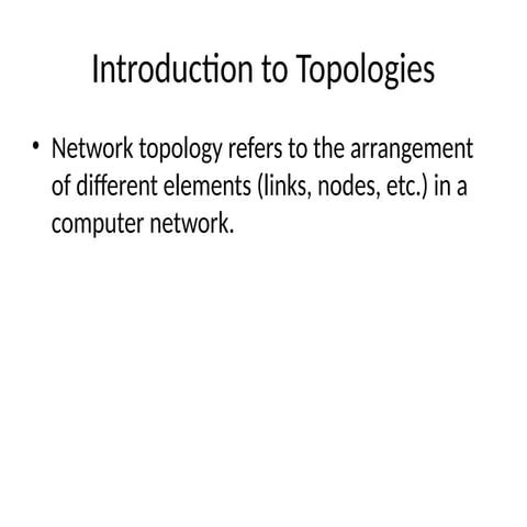 Network_Topologies_Presentation.pptx jgt | PPT