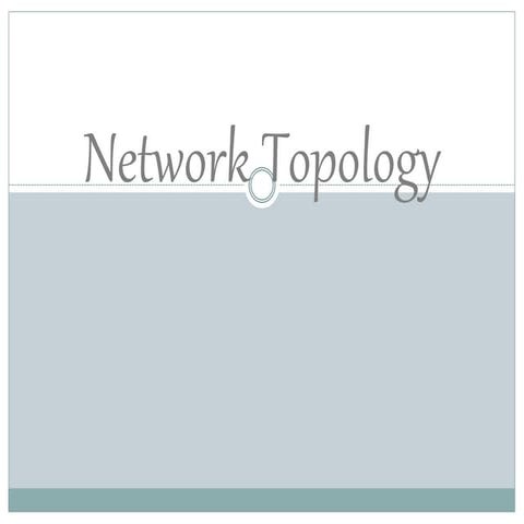 Network topology