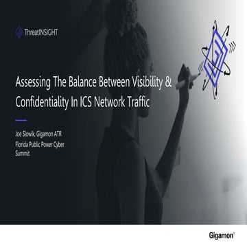 Assessing the Balance Between Visibility & Confidentiality in ICS Network Traffic