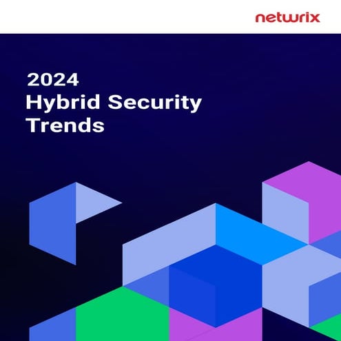 Netwrix Hybrid Security Trends Report 2024.pdf