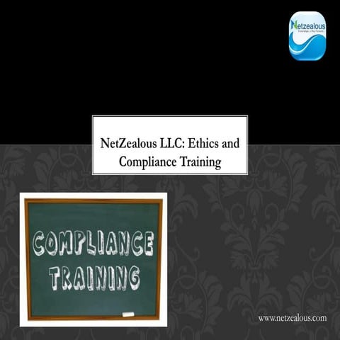 NetZealous LLC: Ethics and Compliance Training 
